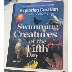 Exploring Creation With Zoology 2 Swimming Creatures of the Fifth Day Homeschool
